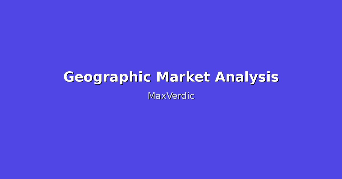 Geographic Market Analysis: Where to Launch Your Product First